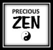 Precious Zen